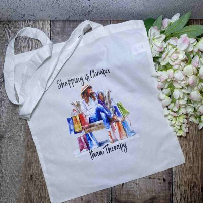 Shopping is Cheaper than Therapy White Cotton Tote Bag