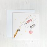 I'm Hooked on You - Cute Valentine's Card